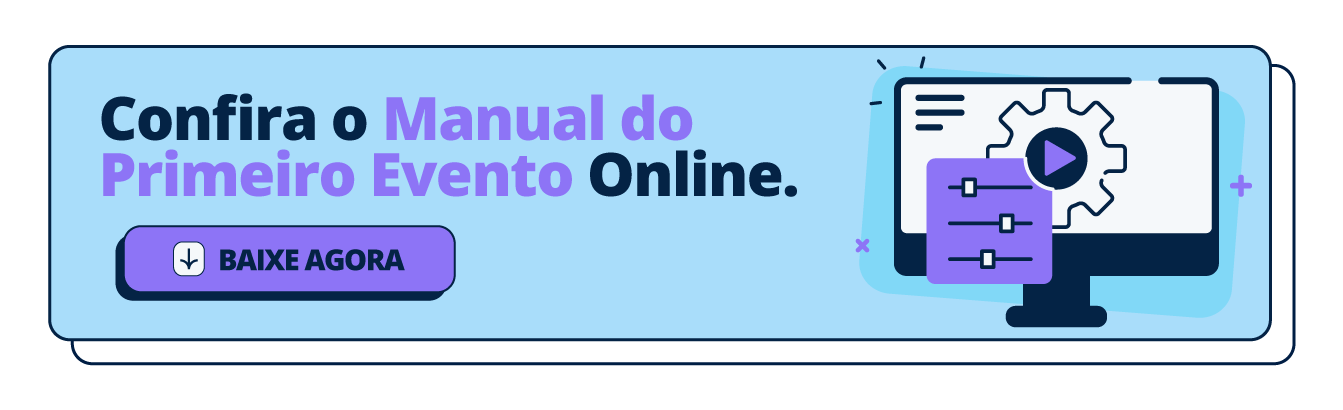 Baixe agora o Manual do Primeiro Evento Online