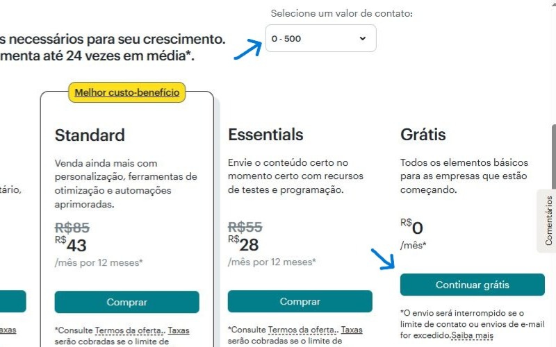 mailchimp: 5) Ao fim do formulário, desça a página até achar a opção Grátis, que possui uma limitação até 500 contatos e clique em continuar.