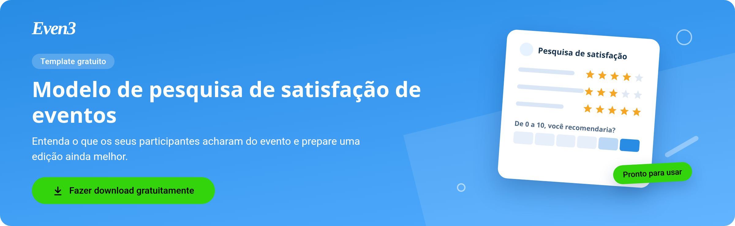 Baixe agora um modelo de pesquisa de satisfação de eventos