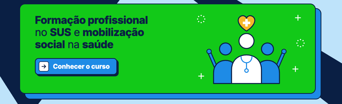Formação no SUS e Mobilização Social